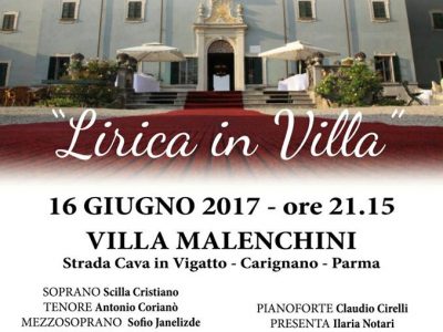 LIRICA IN VILLA: 16 giugno 2017 ore 21.15 Circolo Parma Lirica
